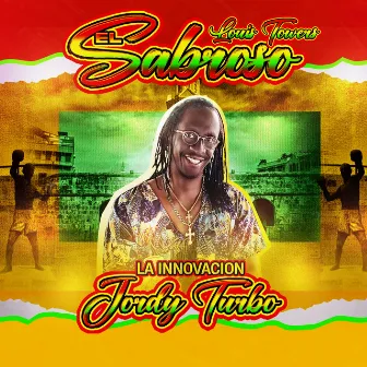 El Sabroso by Jordy Turbo La Innovacion