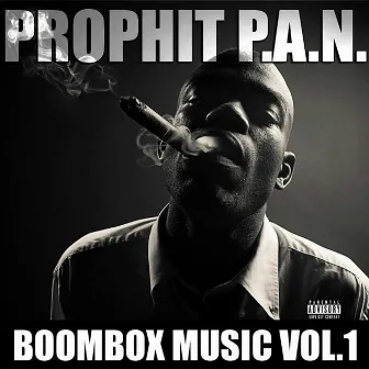 Boombox Music, Vol. 1 by PROPHIT P. A. N.