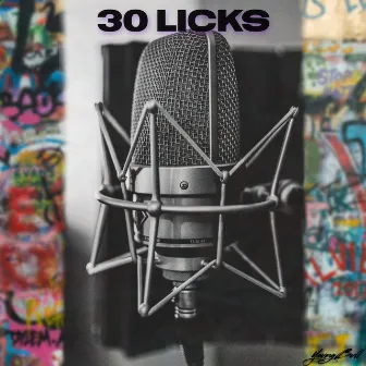 30 Licks by YoungBull