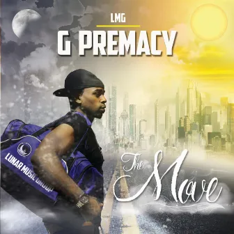 The Move by G Premacy