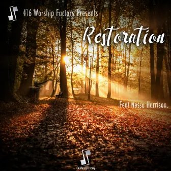 Restoration by 416 Worship Factory