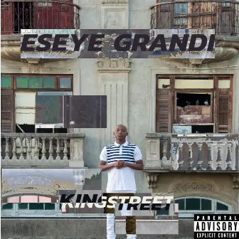 ESEYE GRANDI by KING STREET