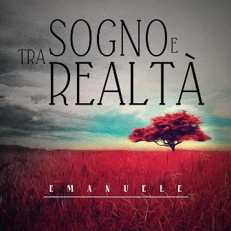 Tra sogno e realtà by Emanuele