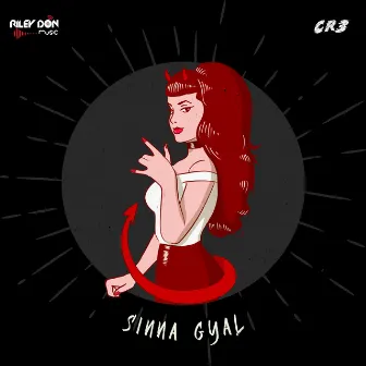 Sinna Gyal by RileyDon