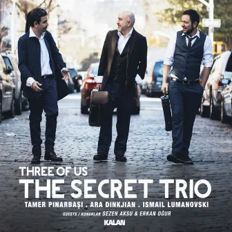 Three of Us by The Secret Trio