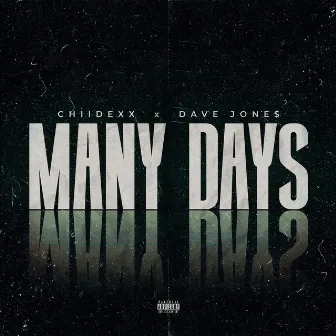 Many Days by Dave Jone$