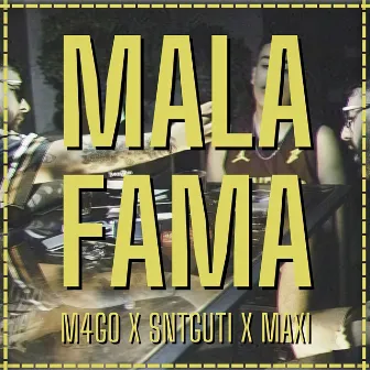 Mala Fama by Maxi