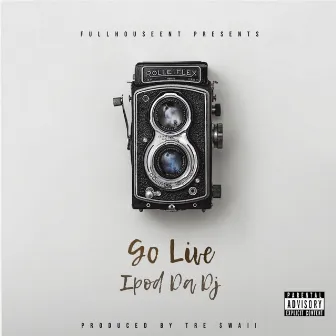 Go Live by Ipod Da DJ