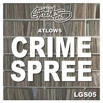 Crime Spree by AtLows