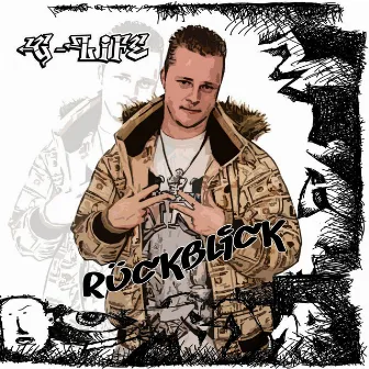 Rückblick by G-Life