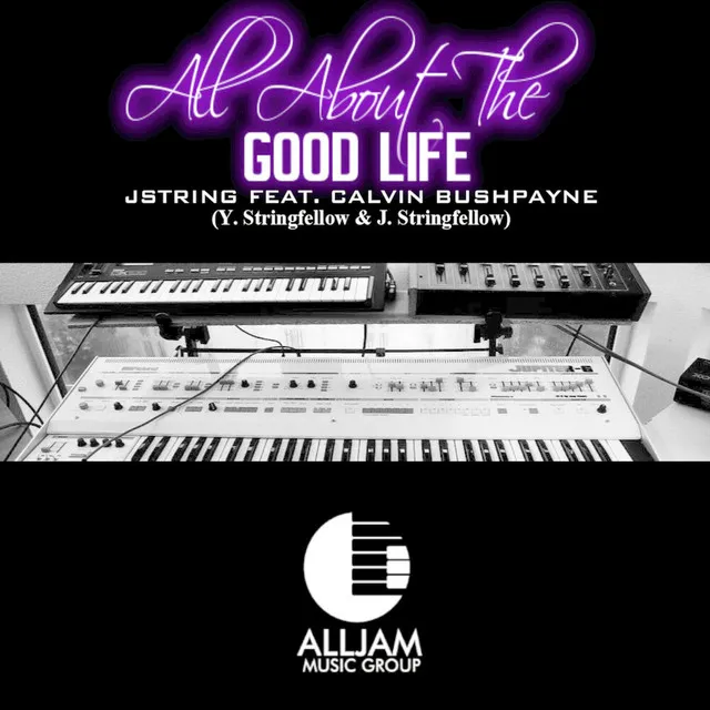 It's All About the Good Life (12"Vinyl Extended Mix)