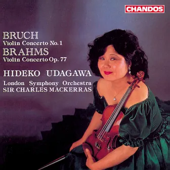 Bruch: Violin Concerto, Op. 26 - Brahms: Violin Concerto, Op. 77 by Hideko Udagawa