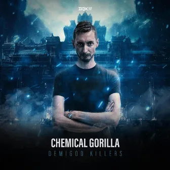 Demigod Killers by Chemical Gorilla