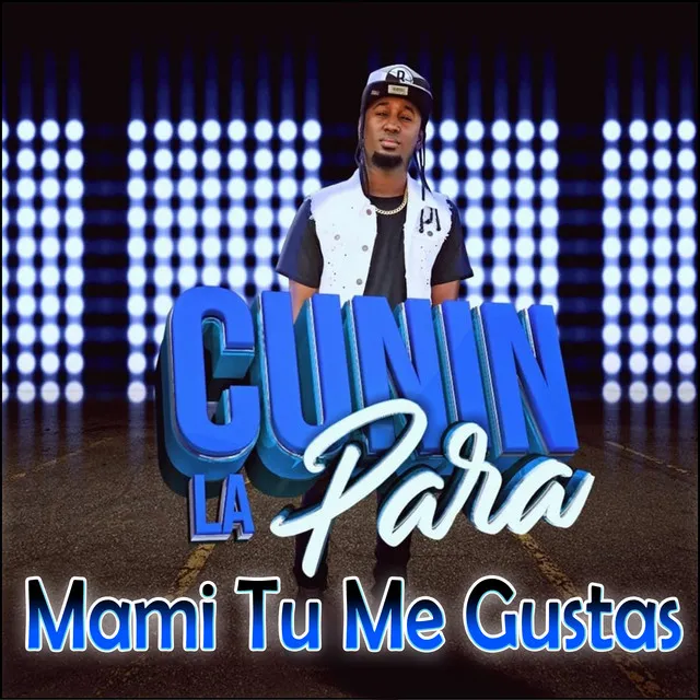 Mami Tu Me Gustas