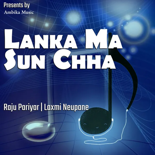 Lanka Ma Sun Chha