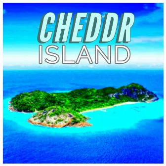 Island by Cheddr