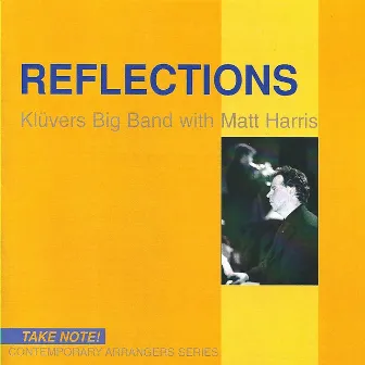 Reflections (feat. Matt Harris) by Klüver's Big Band