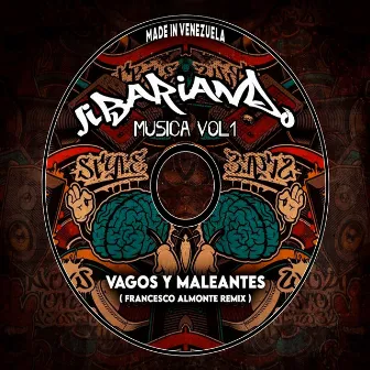 Vagos Y Maleantes (Remix) by Javier Torrealba