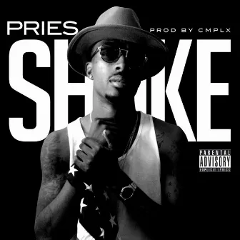 Shake by Pries