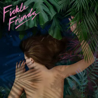 Broken Sleep by Fickle Friends