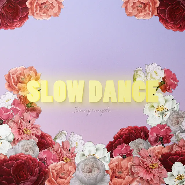 Slow Dance