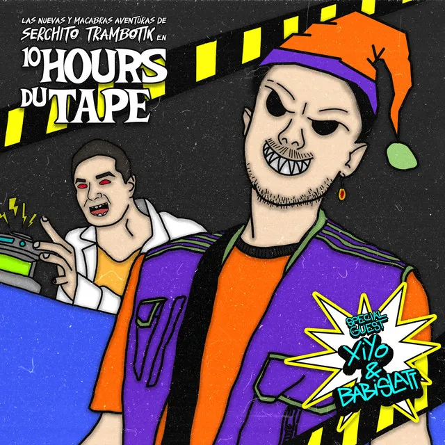 10 Hours Du Tape