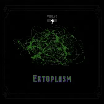 Ektoplasm by Young Deshi