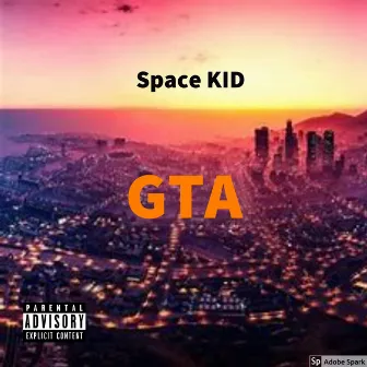 GTA by Space KID