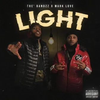 Light by Tre' Bandzz