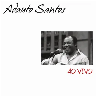 Adauto Santos ao Vivo by Adauto Santos