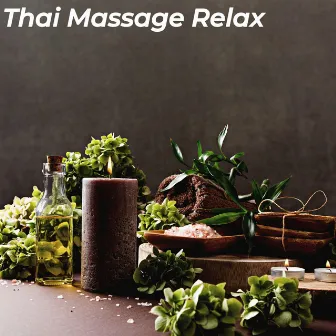 Thai Massage Relax by Torch Attack