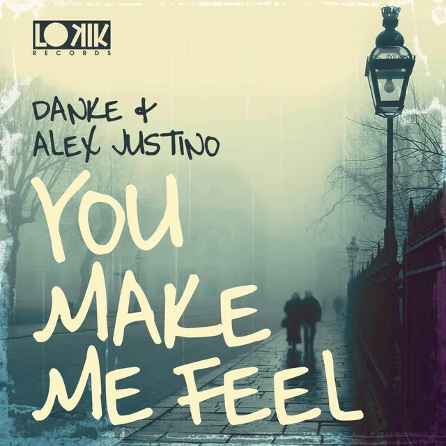 You Make me Feel EP