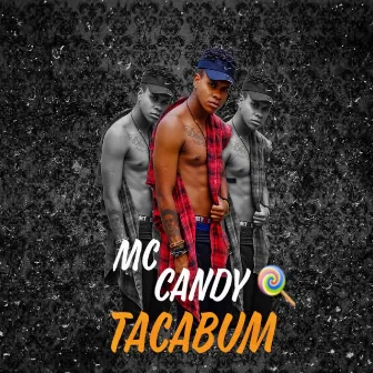 Tacabum by Mc Candy