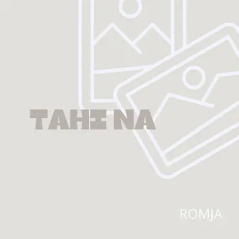 Tahi Na by Romja