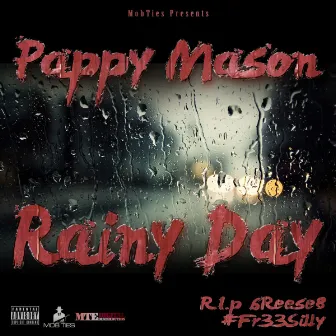 Rainy Day by Pappy Mason