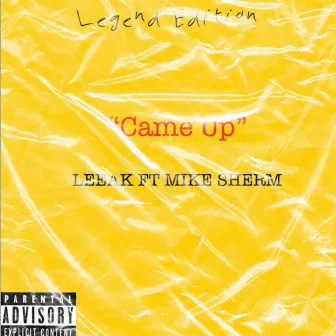 Came Up by Leeak