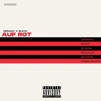 AUF ROT by DER400