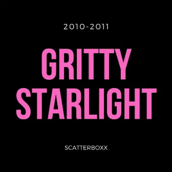 Gritty Starlight by Scatterboxx