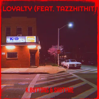 Loyalty by Shotyme