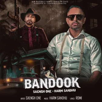 Bandook by Saengh One