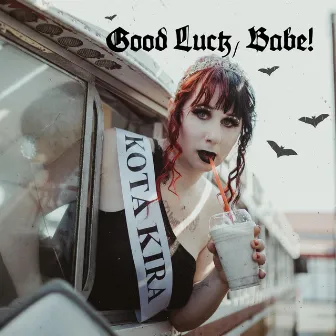 Good Luck, Babe! by Kota Kira