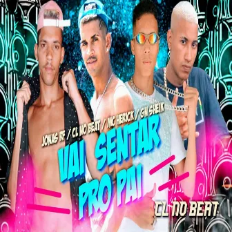 Vai Sentar pro Pai by cl no beat