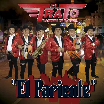 El Pariente by El Trato