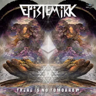 There Is No Tomorrow by Epistemikk