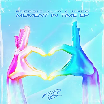 Moment In Time EP by Freddie Alva