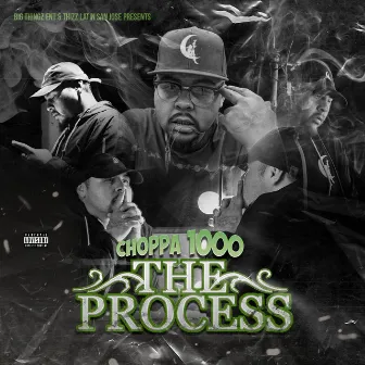 The Process by Choppa 1000