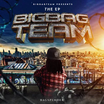 Big Bag Team by Drumz LT