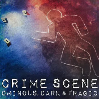 Crime Scene: Ominous, Dark & Tragic by Michael Wolpers