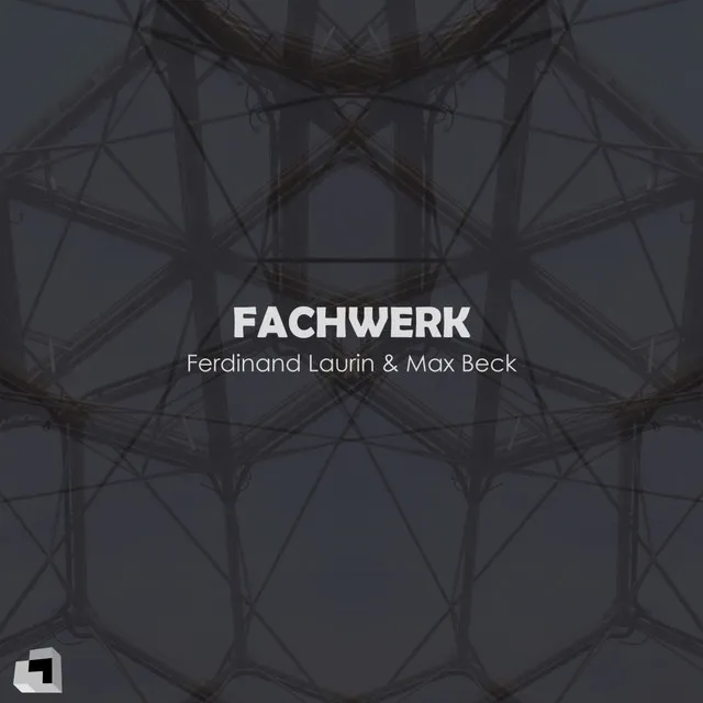 Fachwerk - Original Mix