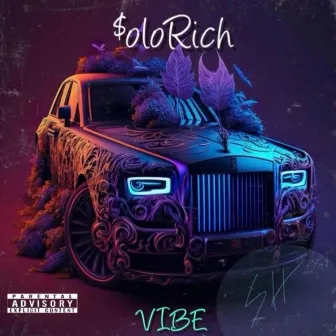 Vibe by $oloRich